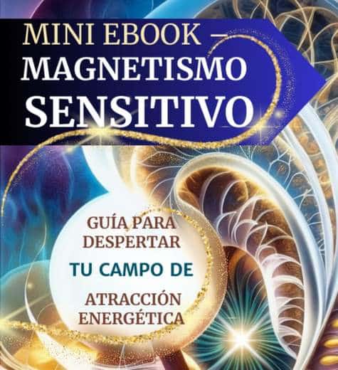Imagen promocional del mini eBook “Activa tu Magnetismo Sensitivo” con diseño abstracto y llamada emocional a iniciar el camino hacia la inteligencia emocional. Utilizada en el bloque de activación personal de la web Formación en Inteligencia Emocional – Svit Bytka.