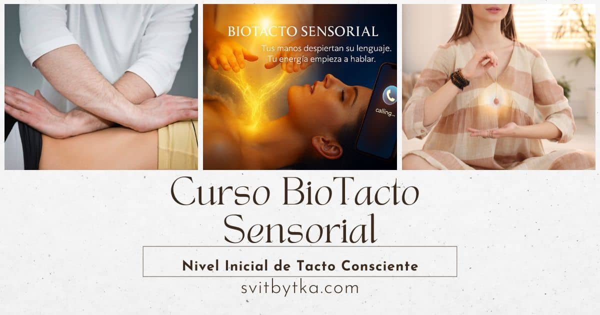 Curso BioTacto Sensorial en Aprende a Estar Bien con Svit Bytka para fomentar Bienestar emocional