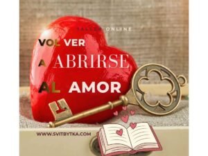 Aprende cómo abrirse al amor tras una desilusión afectiva. Taller online para desbloquear el cierre emocional y recuperar la ilusión con calma. Promociones destacadas de bienestar emocional en la web www.svitbytka.com